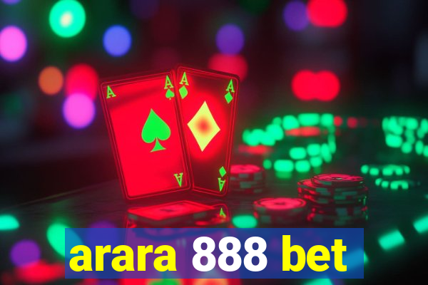 arara 888 bet